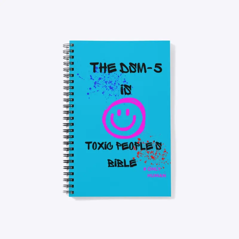 The DSM-5 is Toxic’s People’s Bible