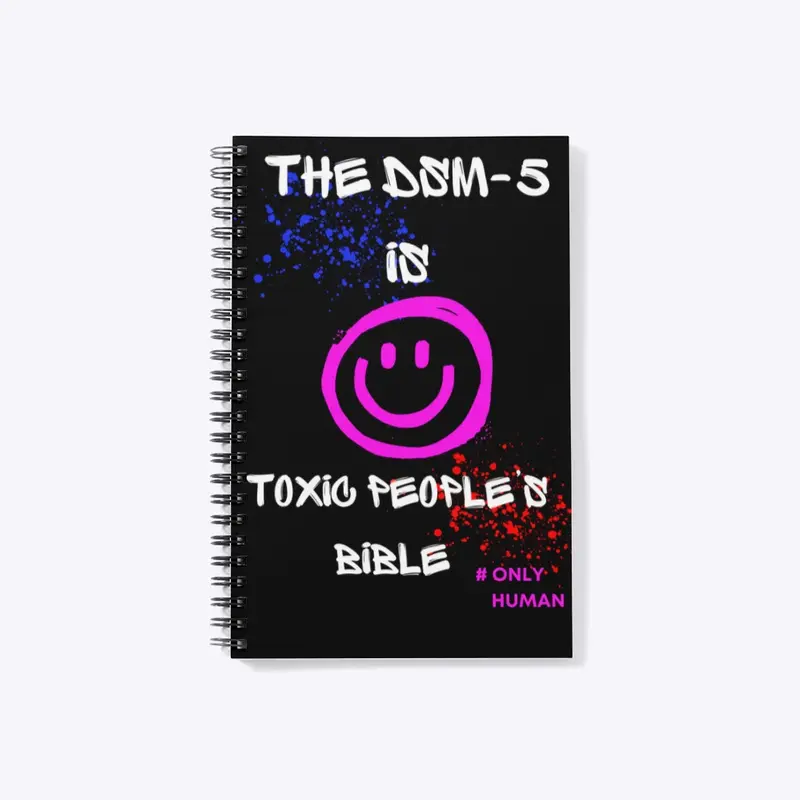 The DSM-5 Is Toxic People’s Bible