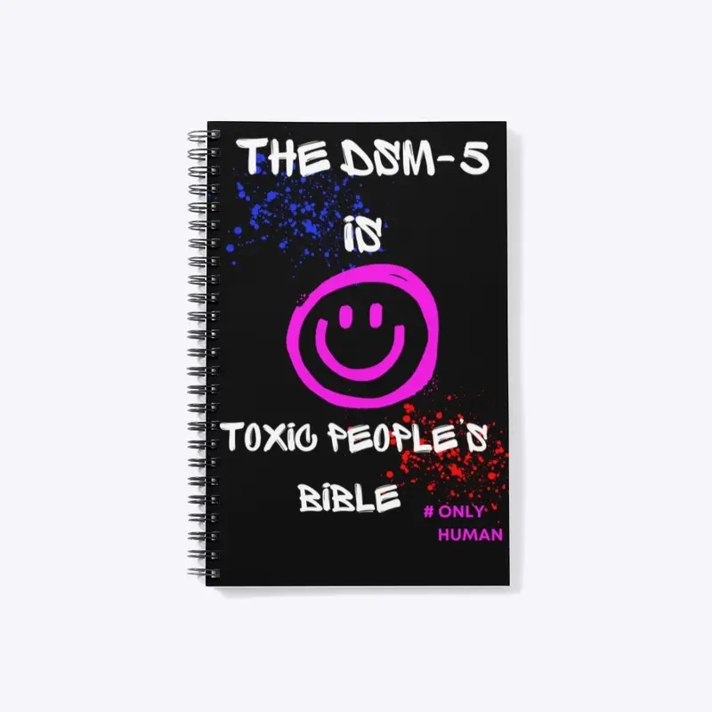 The DSM-5 Is Toxic People’s Bible